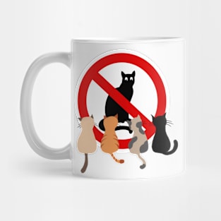 Cats Not Allowed. Mug